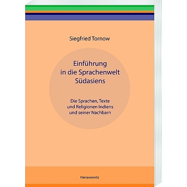 Einführung in die Sprachenwelt Südasiens, Siegfried Tornow