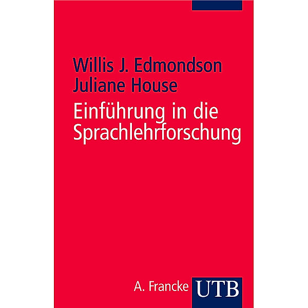 Einführung in die Sprachlehrforschung, Willis Edmondson, Juliane House