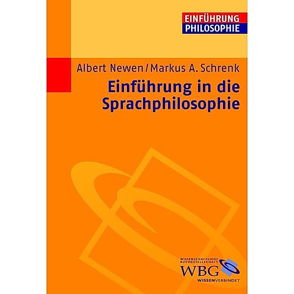 Einführung in die Sprachphilosophie, Albert Newen, Markus Schrenk