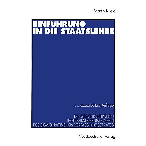 Einführung in die Staatslehre, Martin Kriele