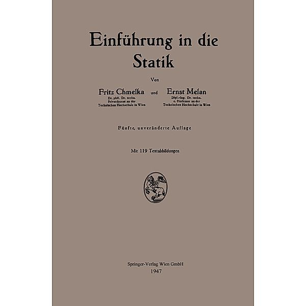 Einführung in die Statik, Fritz Chmelka, Ernst Melan