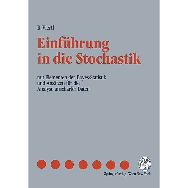 Einführung in die Stochastik, Reinhard K. W. Viertl