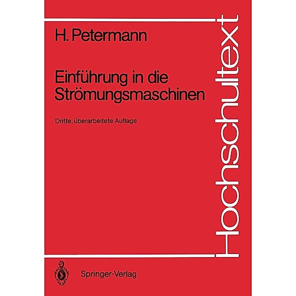 Einführung in die Strömungsmaschinen / Hochschultext, Hartwig Petermann