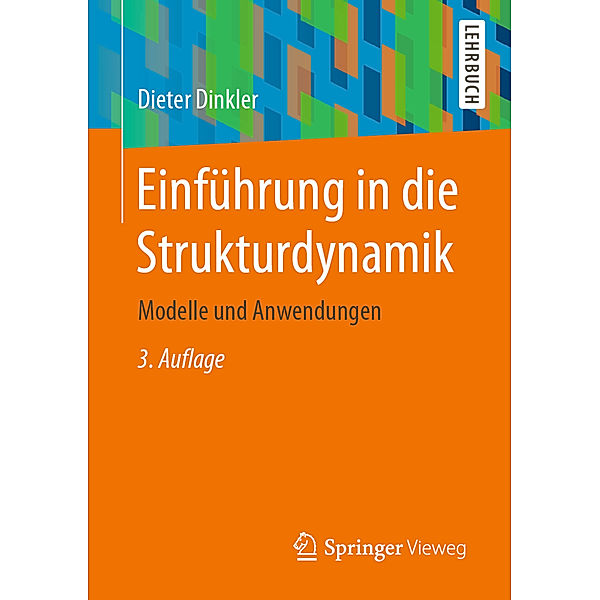 Einführung in die Strukturdynamik, Dieter Dinkler