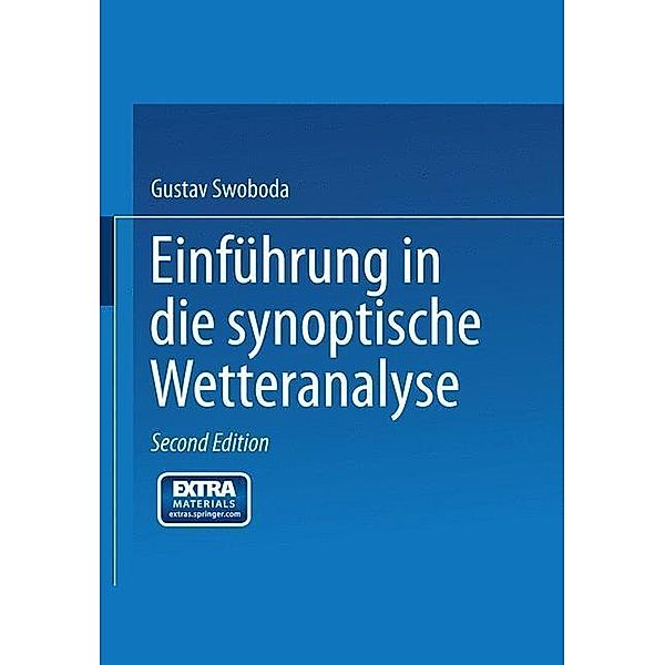 Einführung in die synoptische Wetteranalyse, S. P. Chromow, N. Koncek, Gustav Swoboda