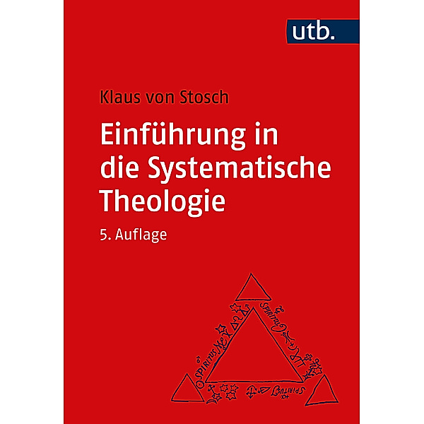 Einführung in die Systematische Theologie, Klaus von Stosch