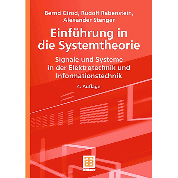 Einführung in die Systemtheorie, Bernd Girod, Rudolf Rabenstein, Alexander Stenger