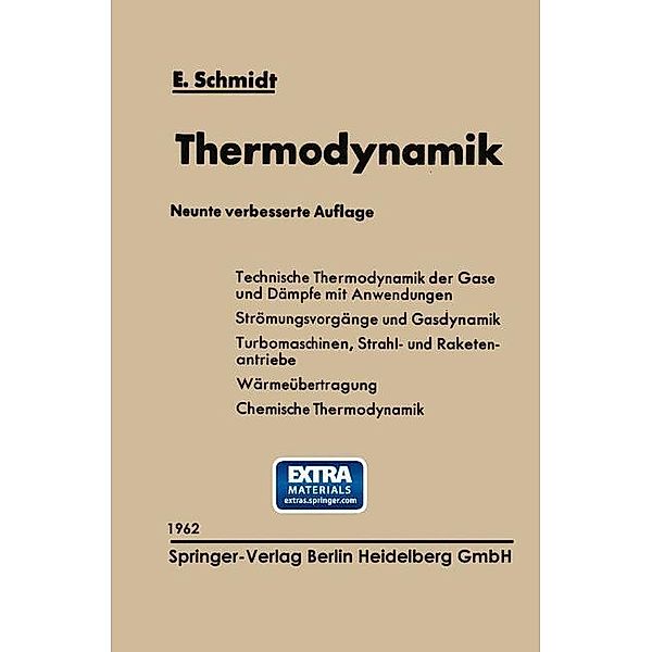 Einführung in die Technische Thermodynamik und in die Grundlagen der chemischen Thermodynamik, Ernst Schmidt