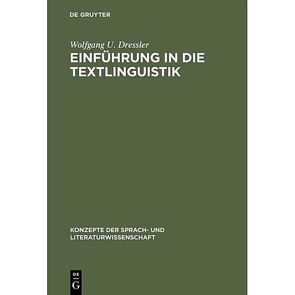 Einführung in die Textlinguistik, Wolfgang U. Dressler