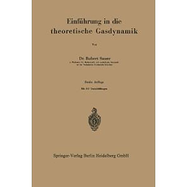 Einführung in die theoretische Gasdynamik, Robert Sauer