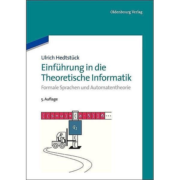 Einführung in die Theoretische Informatik / Jahrbuch des Dokumentationsarchivs des österreichischen Widerstandes, Ulrich Hedtstück