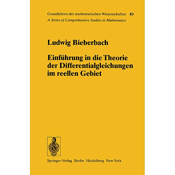 Einführung in die Theorie der Differentialgleichungen im Reellen Gebiet, Ludwig Bieberbach