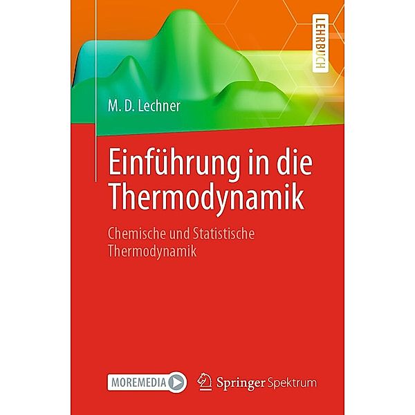Einführung in die Thermodynamik, M. Dieter Lechner