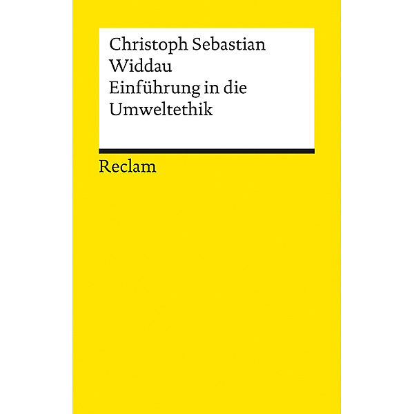 Einführung in die Umweltethik, Christoph Sebastian Widdau