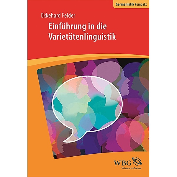 Einführung in die Varietätenlinguistik, Ekkehard Felder
