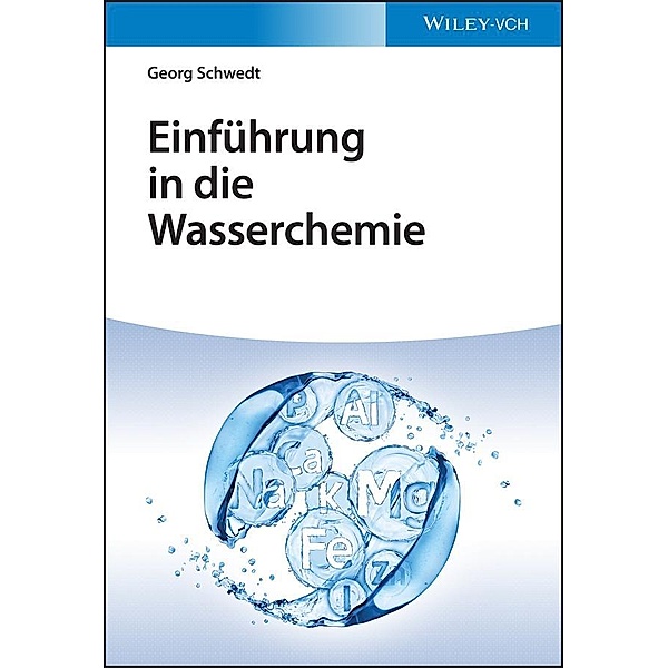 Einführung in die Wasserchemie, Georg Schwedt