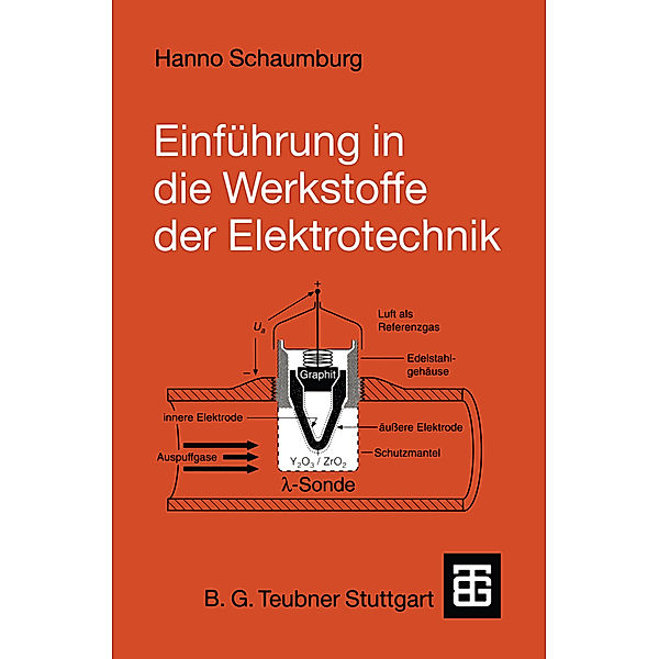 Einführung in die Werkstoffe der Elektrotechnik, Hanno Schaumburg