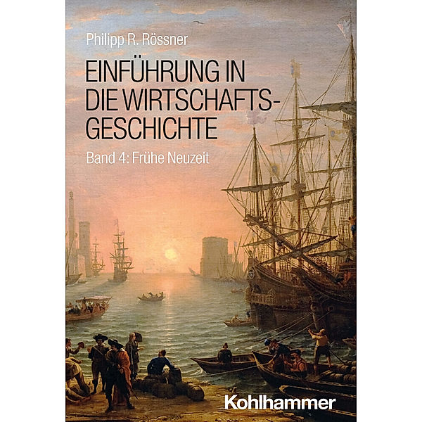 Einführung in die Wirtschaftsgeschichte, Philipp R. Rössner