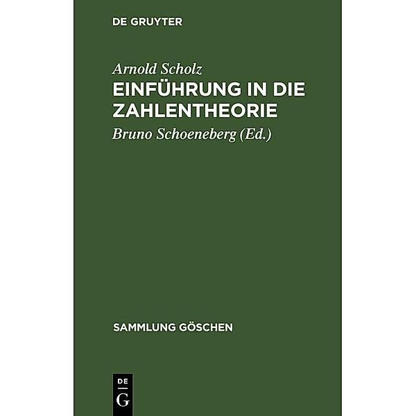 Einführung in die Zahlentheorie / Sammlung Göschen Bd.5131, Arnold Scholz