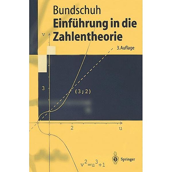 Einführung in die Zahlentheorie / Springer-Lehrbuch, Peter Bundschuh