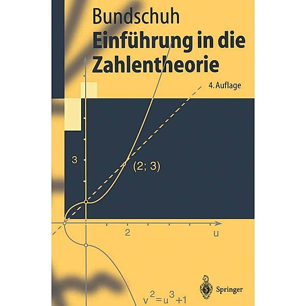 Einführung in die Zahlentheorie / Springer-Lehrbuch, Peter Bundschuh