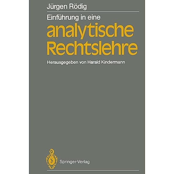 Einführung in eine analytische Rechtslehre, Jürgen Rödig