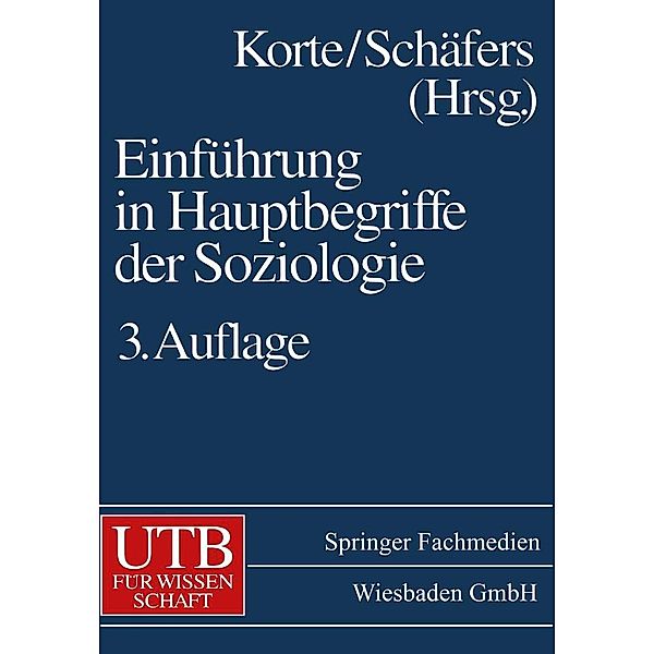 Einführung in Hauptbegriffe der Soziologie / Universitätstaschenbücher