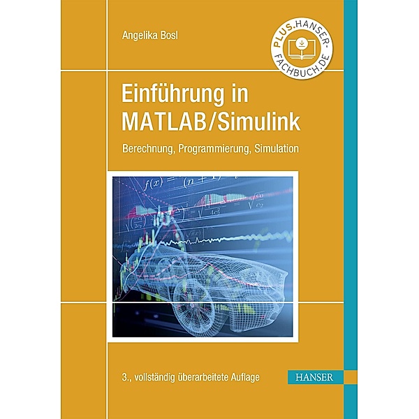 Einführung in MATLAB/Simulink, Angelika Bosl