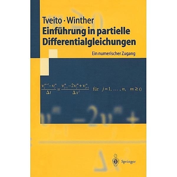 Einführung in partielle Differentialgleichungen / Springer-Lehrbuch, Aslak Tveito, Ragnar Winther