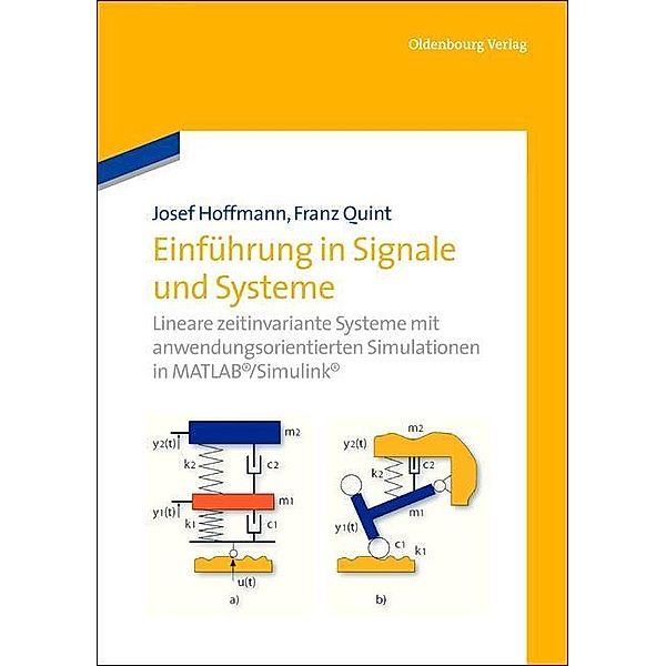 Einführung in Signale und Systeme / Jahrbuch des Dokumentationsarchivs des österreichischen Widerstandes, Josef Hoffmann, Franz Quint