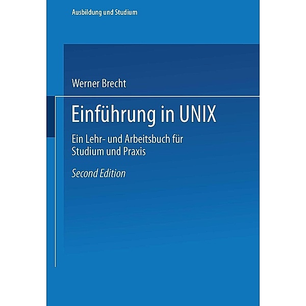 Einführung in UNIX / Ausbildung und Studium
