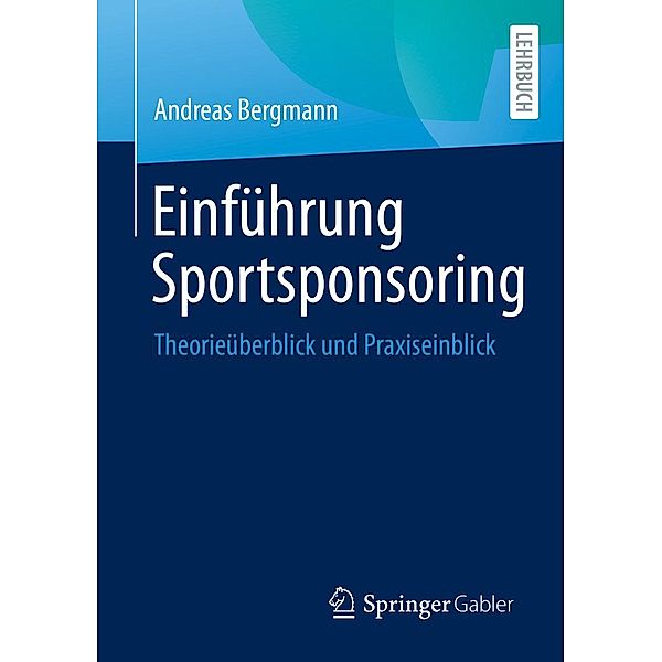 Einführung Sportsponsoring, Andreas Bergmann