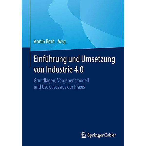 Einführung und Umsetzung von Industrie 4.0