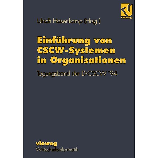 Einführung von CSCW-Systemen in Organisationen, Ulrich Hasenkamp