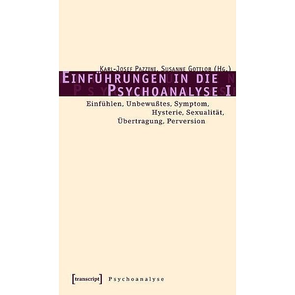 Einführungen in die Psychoanalyse I