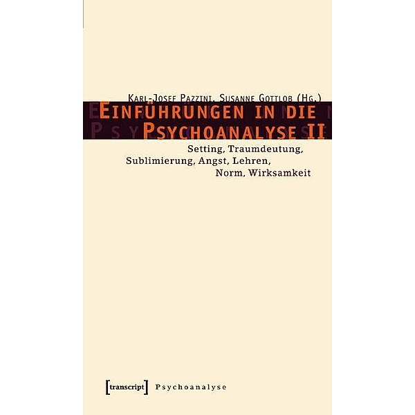 Einführungen in die Psychoanalyse II