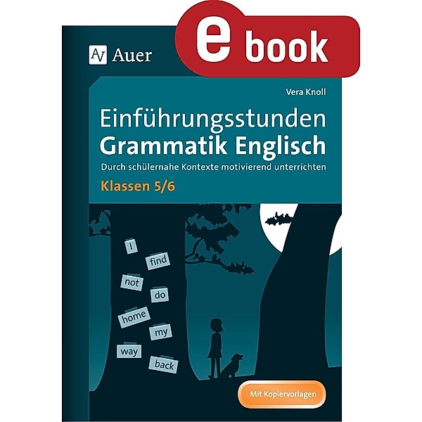 Einführungsstunden Grammatik Englisch Klassen 5-6, Vera Knoll