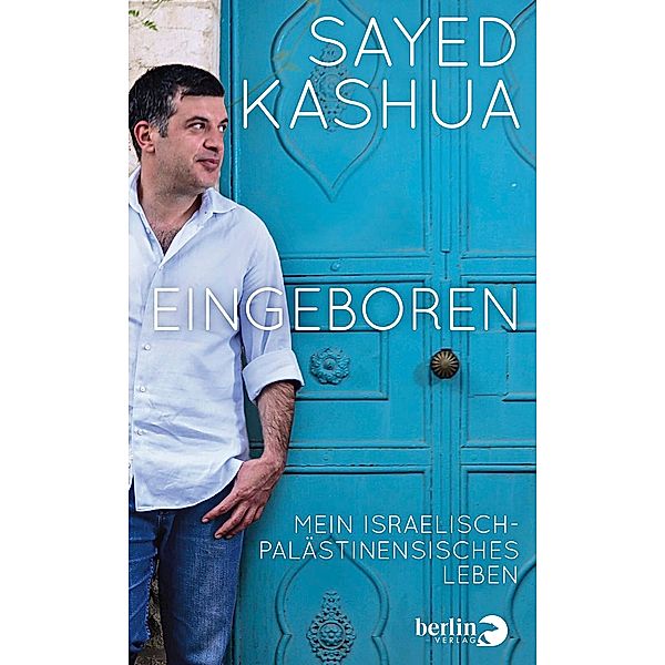 Eingeboren, Sayed Kashua