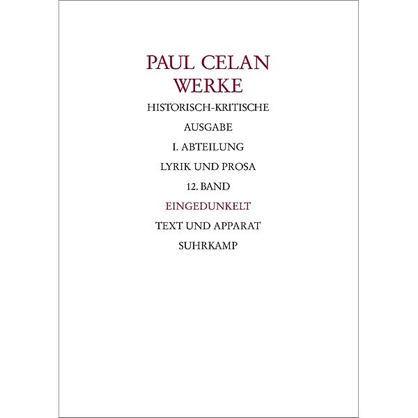 Eingedunkelt, Paul Celan