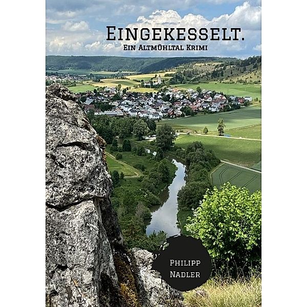 Eingekesselt., Philipp Nadler