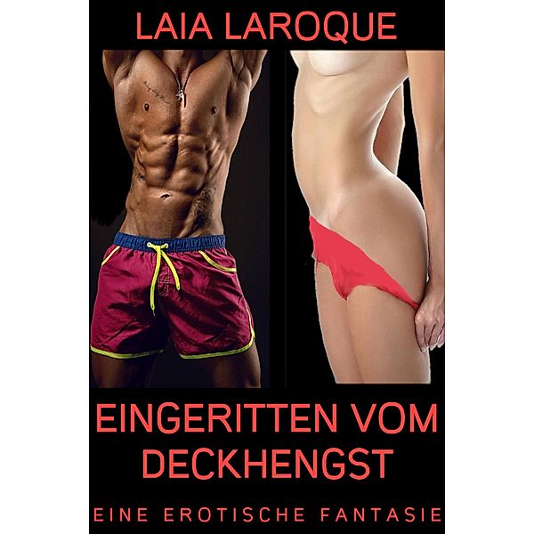 Eingeritten vom Deckhengst, Laia Larocque