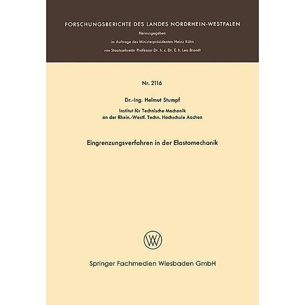 Eingrenzungsverfahren in der Elastomechanik / Forschungsberichte des Landes Nordrhein-Westfalen, Helmut Stumpf