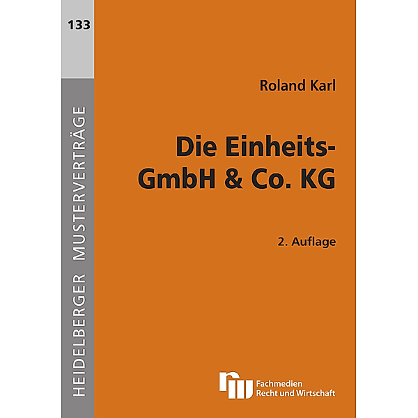 Einheits-GmbH & Co. KG, Roland Karl