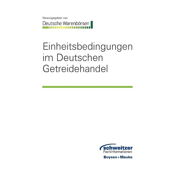 Einheitsbedingungen im Deutschen Getreidehandel