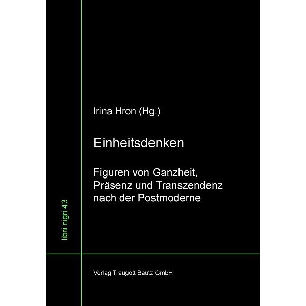 Einheitsdenken / libri nigri Bd.43