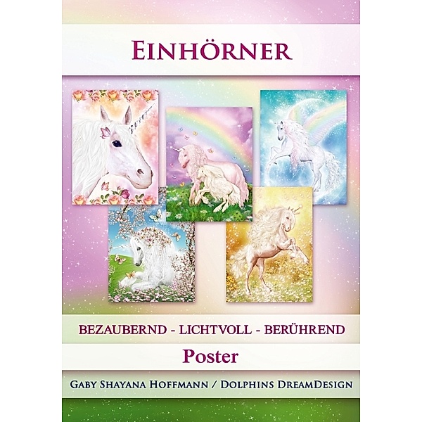 Einhörner (Posterbuch DIN A2 hoch), Gaby Shayana Hoffmann