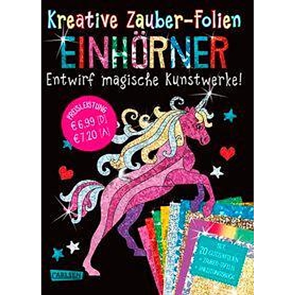 Einhörner: Set mit 10 Zaubertafeln, 20 Folien und Anleitungsbuch / Kreative Zauber-Folien Bd.11, Anton Poitier