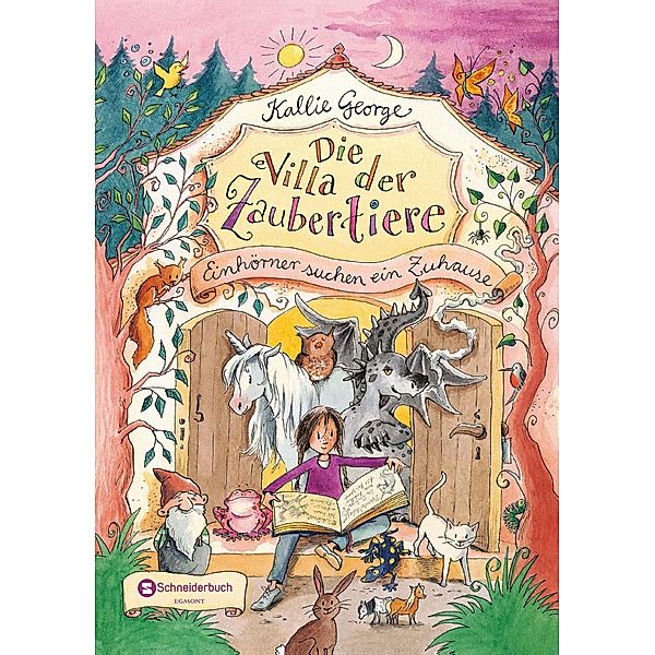 Einhörner suchen ein Zuhause / Die Villa der Zaubertiere Bd.1, Kallie George