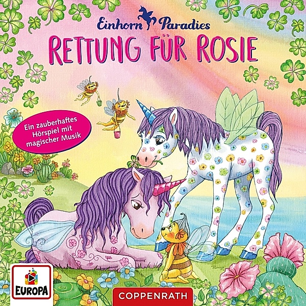 Einhorn-Paradies - 4 - Rettung für Rosie, Anna Blum