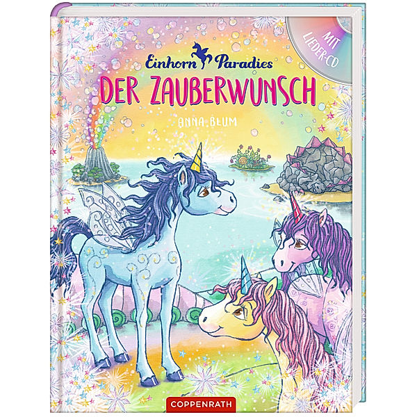 Einhorn-Paradies (Bd. 1 / Buch mit CD), Anna Blum